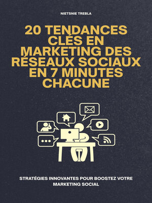cover image of 20 Tendances Clés en Marketing des Réseaux Sociaux en 7 Minutes Chacune